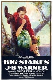 Big Stakes (1922)
