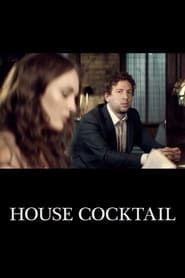watch House Cocktail