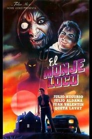 El Monje Loco (1984)