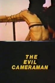 The Evil Cameraman 1990 streaming