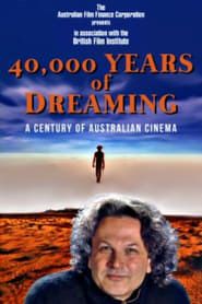 40,000 Years of Dreaming series tv