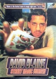 David Blaine: Street Magic 1997 streaming