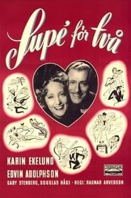 Supé för två (1947)