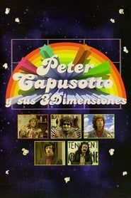 Peter Capusotto y sus 3 Dimensiones 2012 streaming
