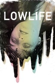 Lowlife (2012)