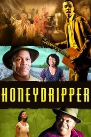 Honeydripper series tv