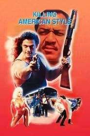 Killing American Style 1988 streaming