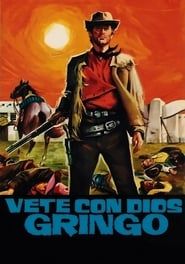 Vaya con Dios, Gringo (1966)