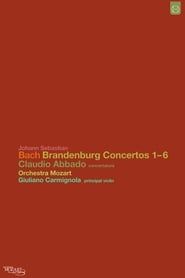 Image Johann Sebastian Bach: Brandenburg Concertos 1-6