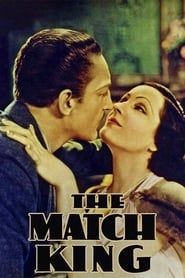 The Match King 1932 streaming
