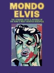 Mondo Elvis series tv