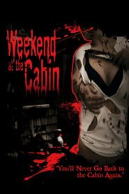 Weekend At The Cabin series tv