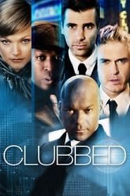 Clubbed series tv