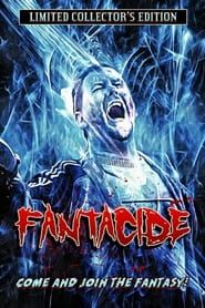 Fantacide 2007 streaming