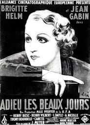 Adieu les beaux jours (1933)