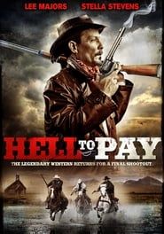 Hell to Pay 2005 streaming