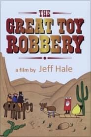 The Great Toy Robbery series tv