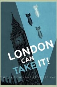 Affiche de London Can Take It!