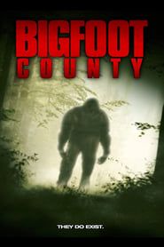 Affiche de Bigfoot County