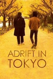 Adrift in Tokyo series tv