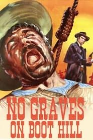 No Graves on Boot Hill series tv