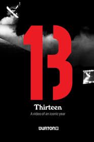 Thirteen: Burton Snowboards series tv