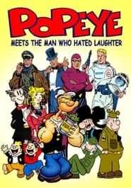 Popeye Meets the Man Who Hated Laughter series tv