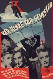 Vår herre tar semester (1947)