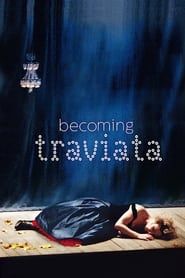 Becoming Traviata series tv