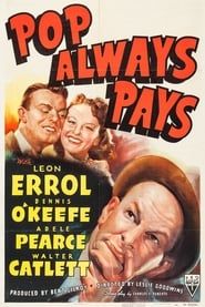 Pop Always Pays (1940)