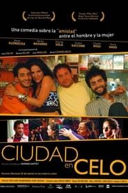 watch Ciudad en celo