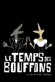 Le temps des bouffons 1985 streaming