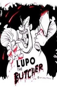 Lupo the Butcher series tv