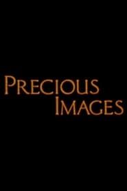Precious Images series tv