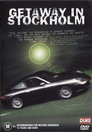 Getaway in Stockholm 1 (2000)