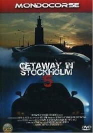 Getaway in Stockholm 5 series tv