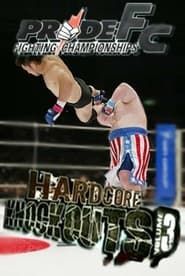 Pride Hardcore Knockouts Vol.3 series tv