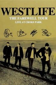 Westlife: The Farewell Tour Live at Croke Park series tv