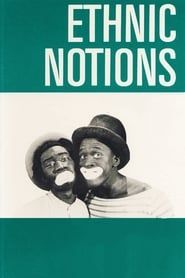 Ethnic Notions 1986 streaming