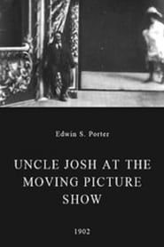 Uncle Josh at the Moving Picture Show (1902)