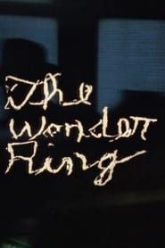 The Wonder Ring 1955 streaming