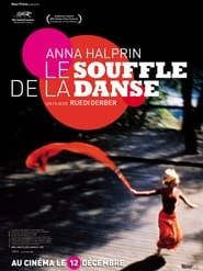 Anna Halprin : le souffle de la danse (2009)