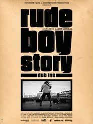 Rude Boy Story series tv