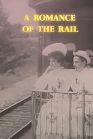 Image A Romance of the Rail 1903