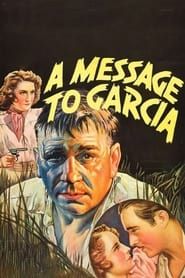 A Message to Garcia 1936 streaming