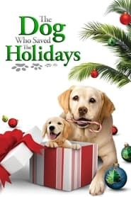 The Dog Who Saved the Holidays series tv