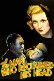 The Man Who Reclaimed His Head 1934 streaming