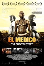 El Medico: The Cubaton Story series tv