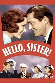 Hello, Sister! 1933 streaming