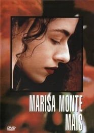 watch Marisa Monte: Mais